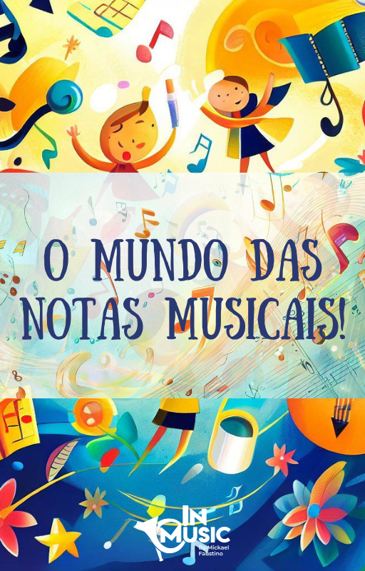 O mundo das notas musicais (1)